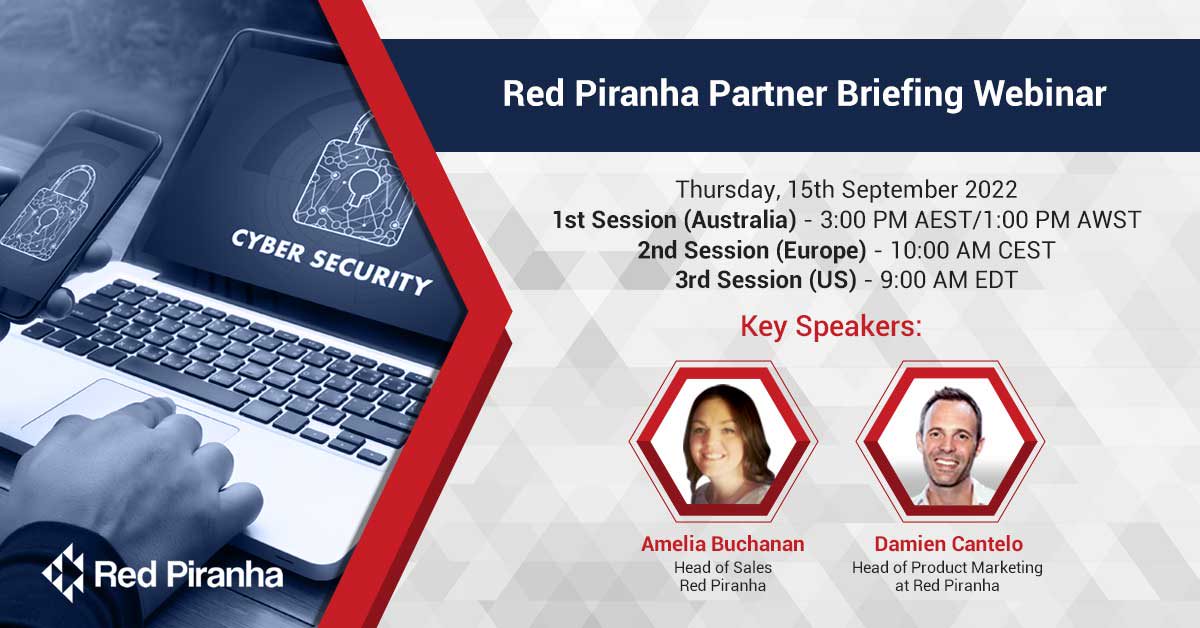 Red Piranha Partner Briefing Webinar 15th Sept 2022
