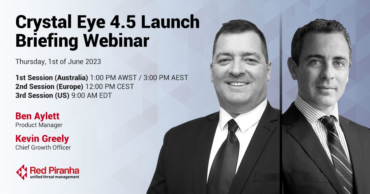 Crystal Eye 4.5 Launch Briefing Webinar 1st June 2023