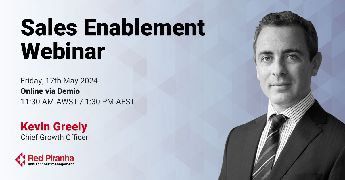 Red Piranha Partner Sales Enablement Webinar 17th May 2024