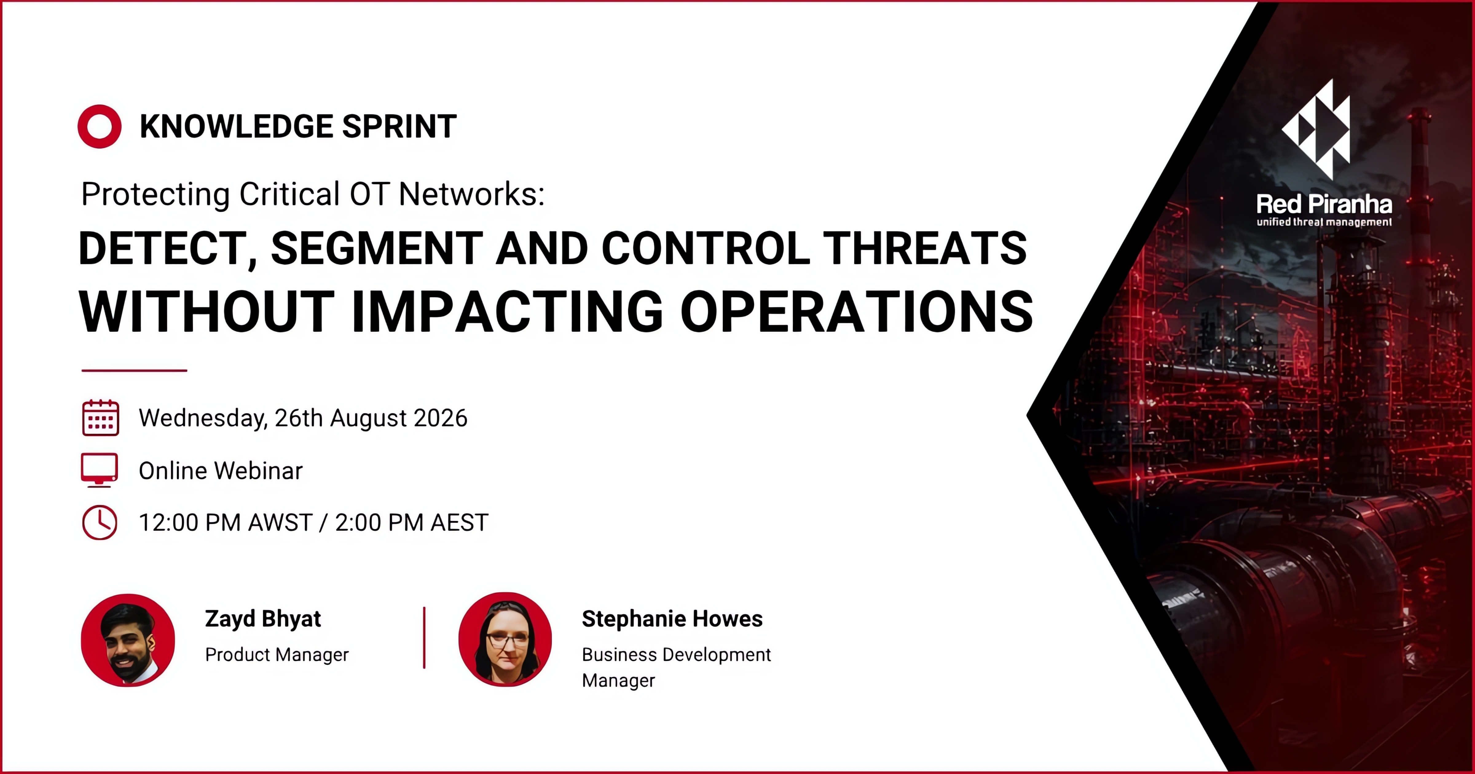Knowledge Sprint: Protecting Critical OT Networks: Detect, Segment and Control Threats Without Impacting Operations