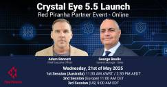 Red Piranha Online Partner Event - Crystal Eye 5.5 Launch 21st May 2025